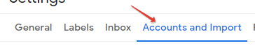 Gmail - открыть вкладку "Аккаунты и импорт"